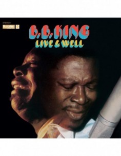 B. B. King - Live & Well - Limited Edition 180 Gram Gatefold LP