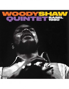 Woody Shaw Quintet - Basel 1980