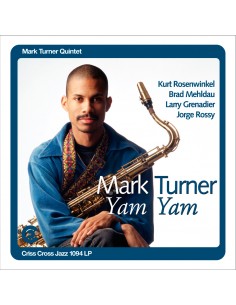 Mark Turner - Yam Yam - Gatefold Edition
