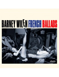 Barney Wilen - French Ballads - Newly Remastered CD Edition