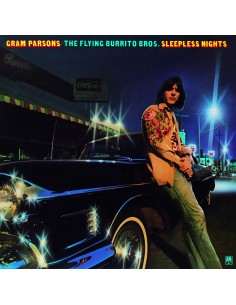 Gram Parsons / The Flying Burrito Bros. - Sleepless Nights