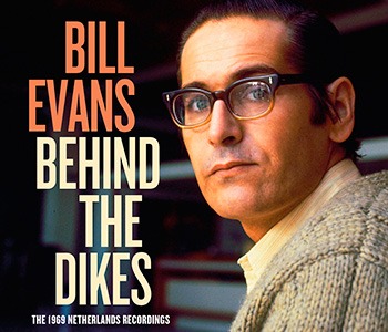 New York City Jazz – Bill Evans, Behind The Dikes – by Marilyn Lester