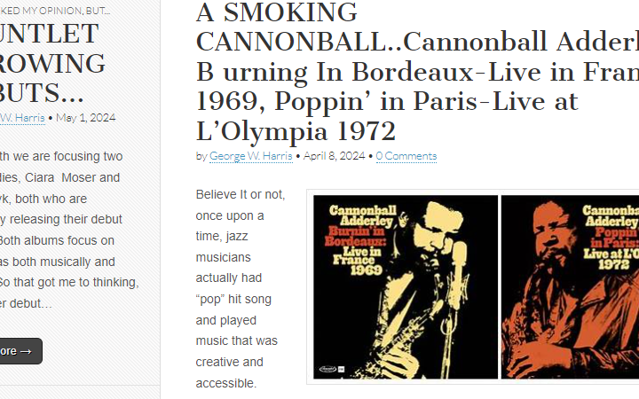 A SMOKING CANNONBALL; Cannonball Adderley: Burning In Bordeaux-Live in France 1969, Poppin’ in Paris-Live at L’Olympia 1972